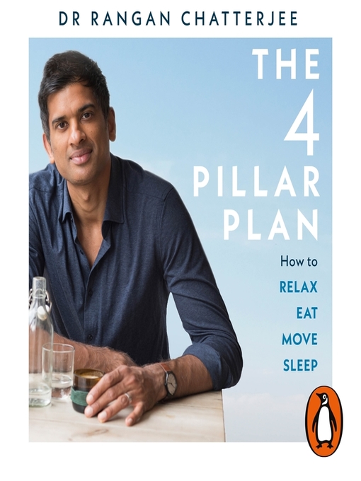 Title details for The 4 Pillar Plan by Rangan Chatterjee - Wait list